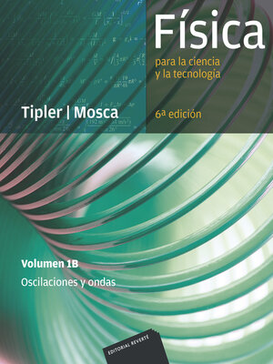cover image of Física para la ciencia y la tecnología, Volume 1B